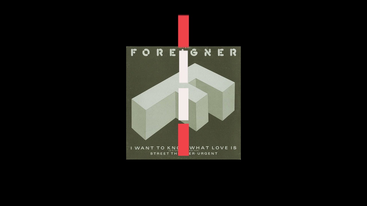 Foreigner - I want to know what love is (Extended Re-Mix)
