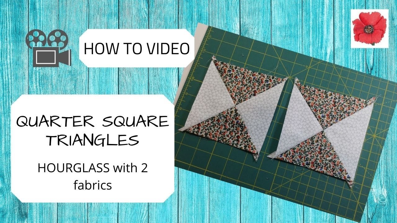 How To Make - Quarter Square Triangles with 2 Fabrics - the Hourglass