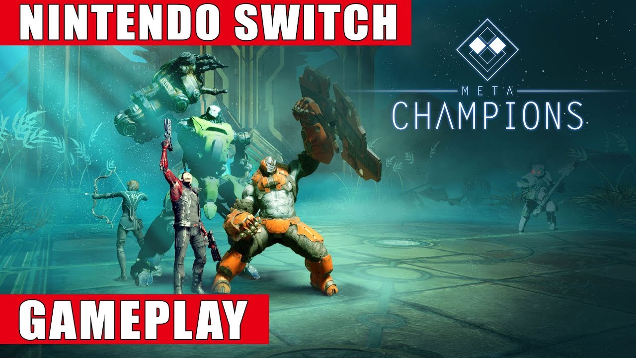 MetaChampions  Nintendo Switch Gameplay