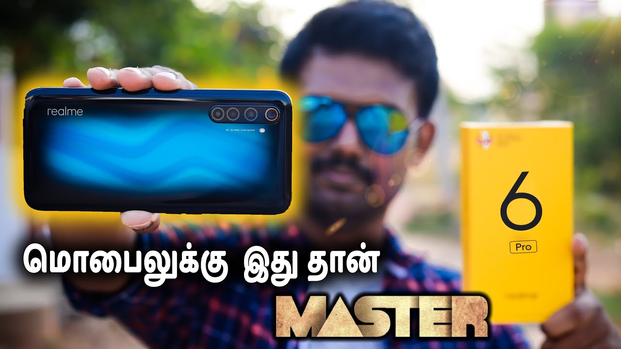 மொபைலுக்கு இதுதான் ரியல் Master | Realme 6 Pro Unboxing & First impression in Tamil | Tech Boss