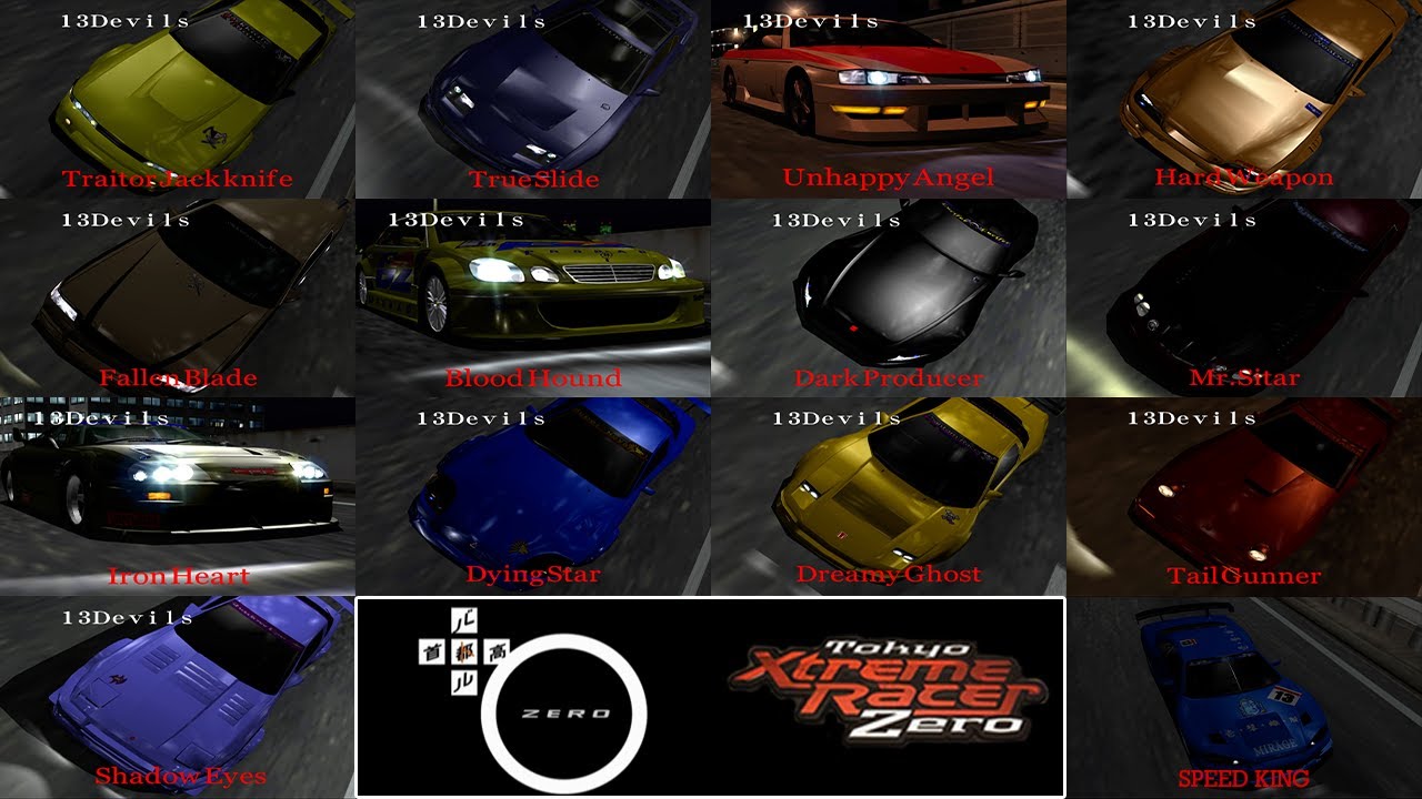 13 Devils & Speed King Races in 4K 60FPS | Tokyo Xtreme Racer Zero