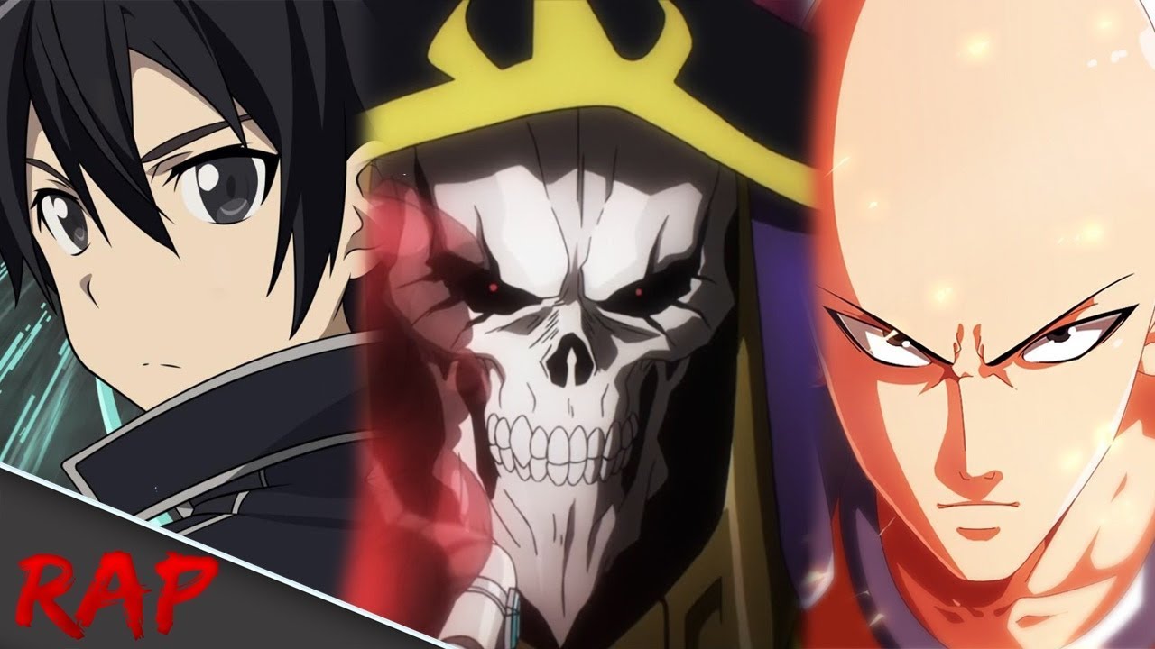 Rap dos Overpowers 2 | (Kirito, Saitama e Ains) | Grupo: 11 | Byakuran