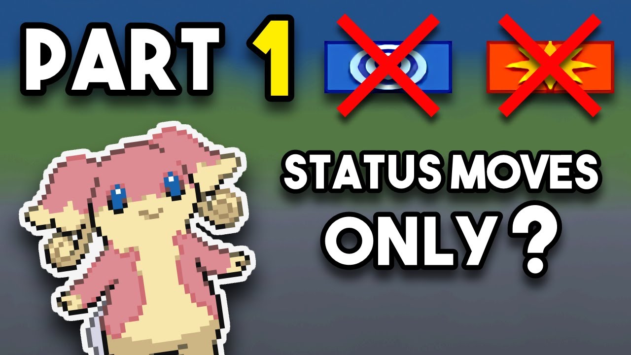 Can You Beat Pokemon Blaze Black 2 With Only Status Moves? (Challenge Mode, Part 1)