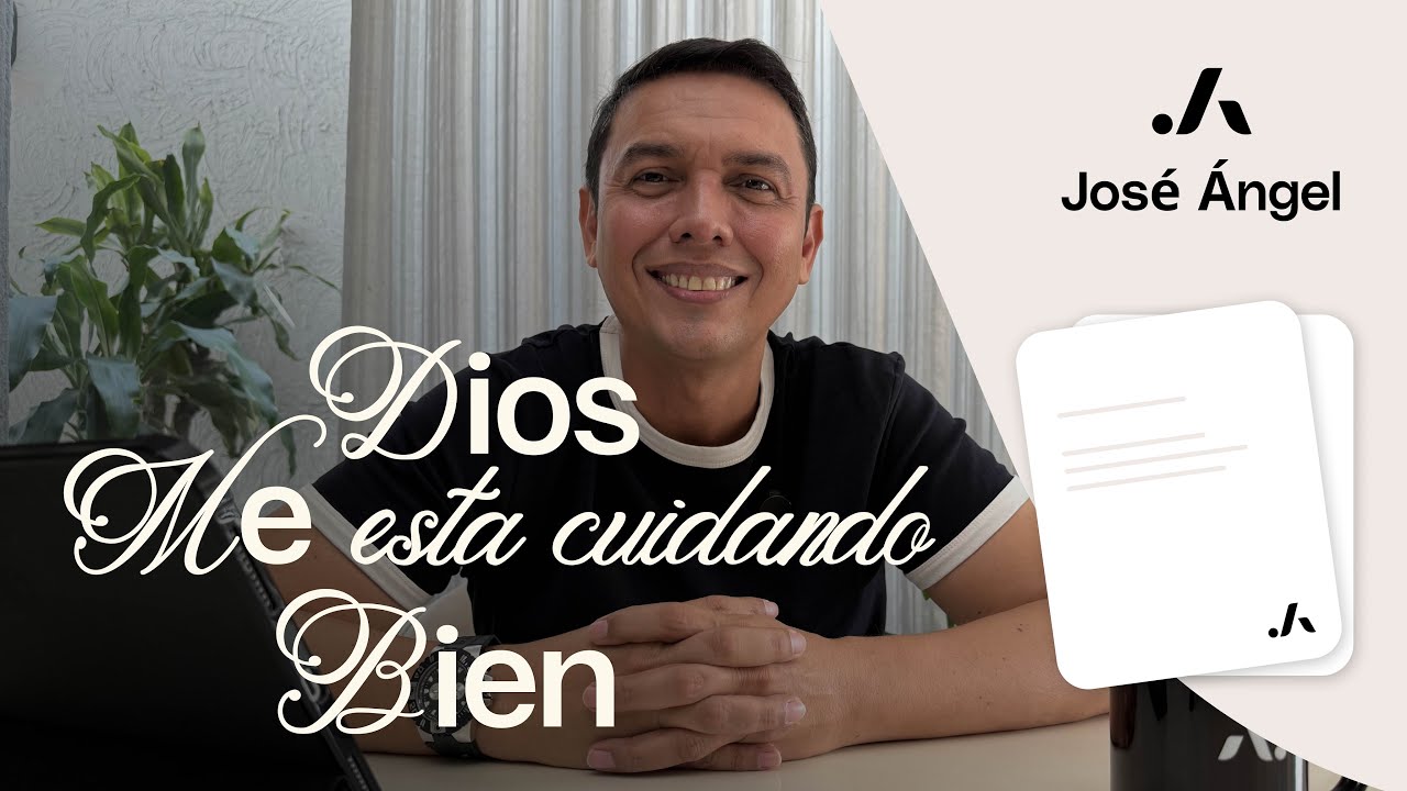 Dios me esta cuidando bien - Pr. Jose Angel