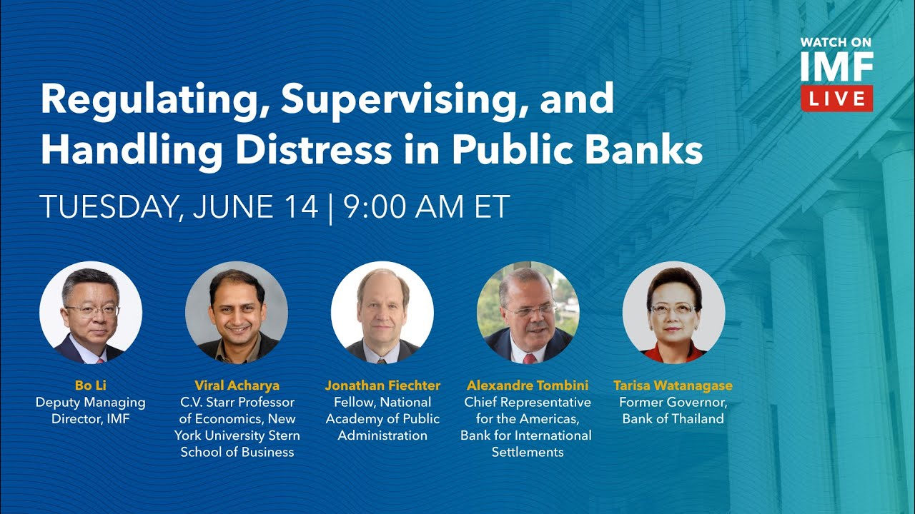 Regulating, Supervising, and Handling Distress in Public Banks