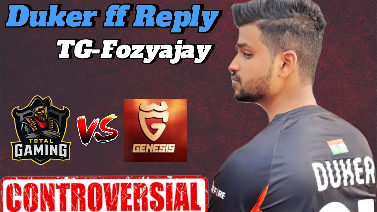 Total Gaming And Genesis ESports Controversy 💥। Duker ff Reply to fozybhai on this matter #tgesports