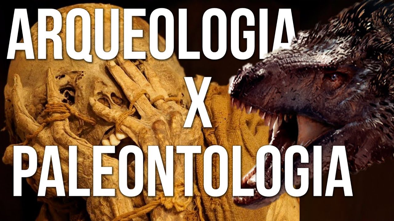 Arqueologia X Paleontologia
