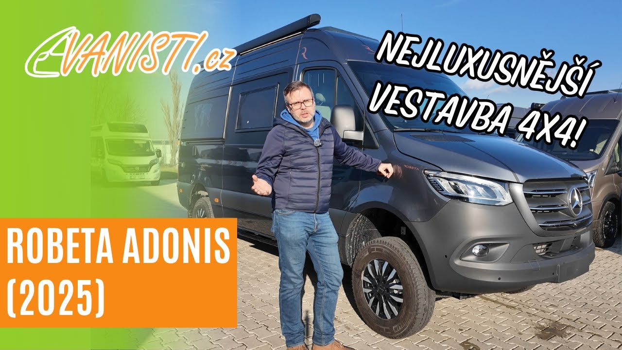 NEJLUXUSNĚJŠÍ VESTAVBA! Robeta Adonis 4x4 (2025) - detailní prohlídka vozu - roomtour