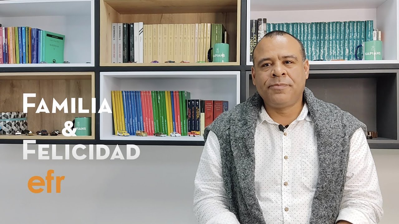 Familia, Felicidad y Deseo en el modelo EFR