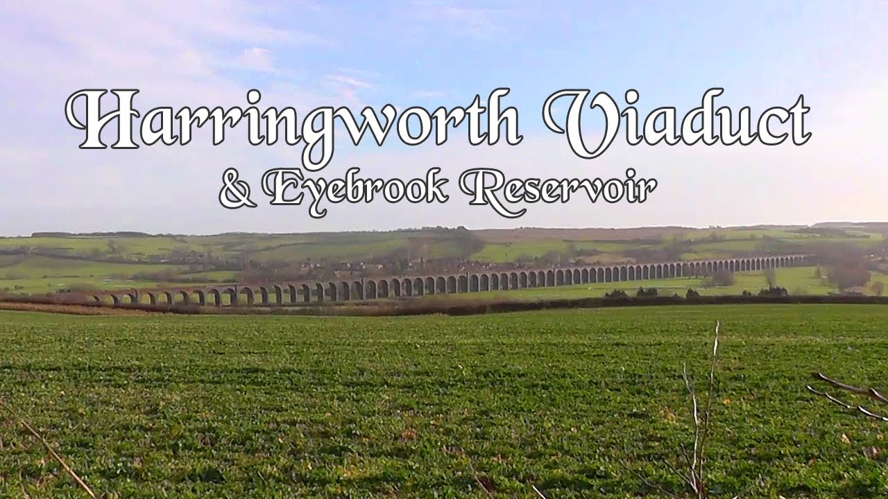 Harringworth Viaduct & Eyebrook Reservoir