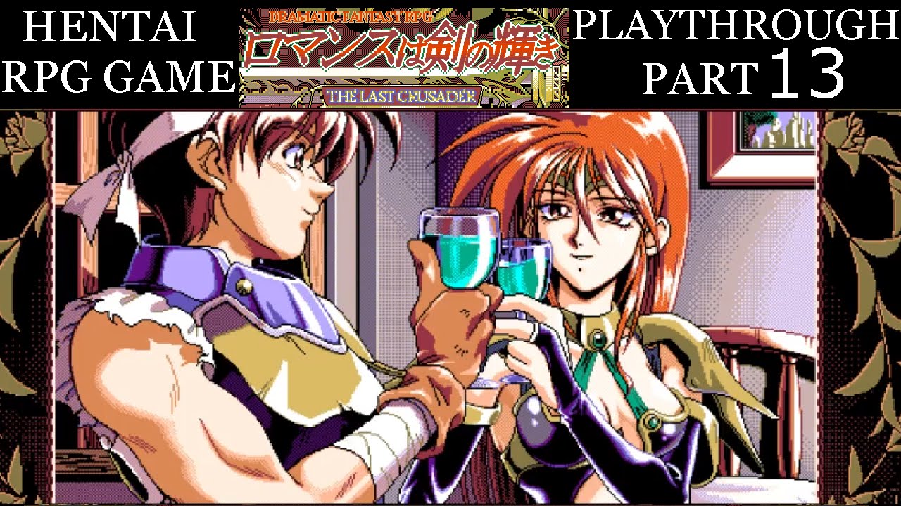 Last Crusader Part 13 : The Northern Edge ; Hentai RPG Game Playthrough