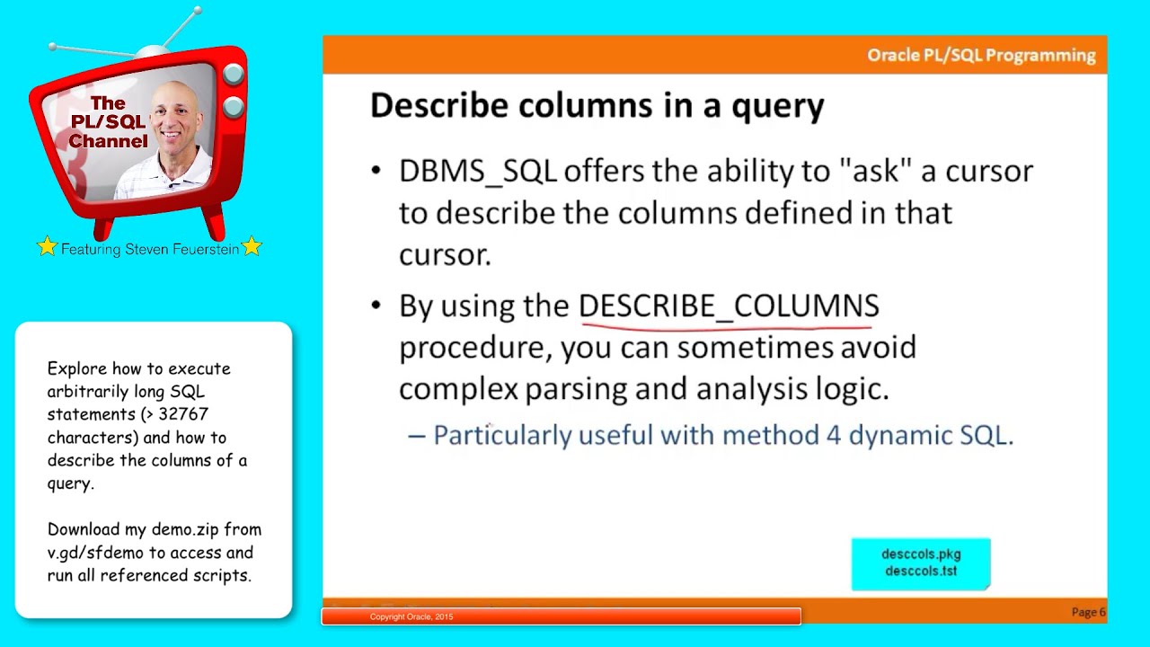 DYN7: Executing REALLY BIG Strings, Describing Columns in Query