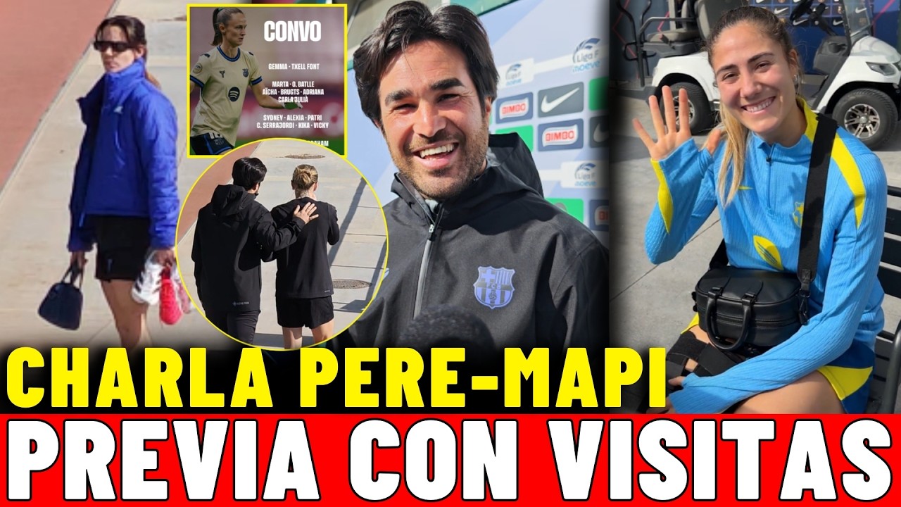 AITA, LAIA y CATA en la CIUDAD DEPORTIVA 🗣️ PALABRAS PERE pre Granada🚨 MUCHAS NOVEDADES⚽ LISTA SONIA