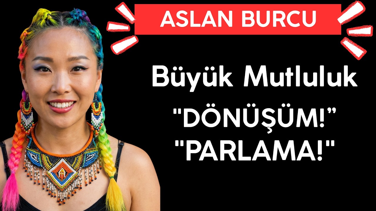 ASLAN BURCU -  Büyük Mutluluk Başlıyor!
