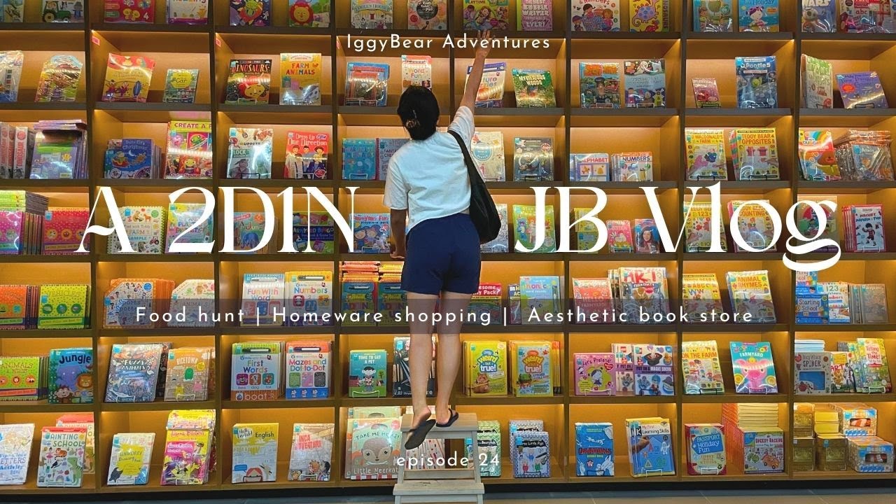 [24] Johor Bahru in 2 days (Non-stop eating, homeware hauls and aesthetic book store)