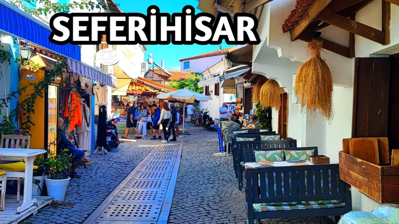 SEFERIHISAR IZMIR TURKIYE | VIRTUAL TOUR 2025 