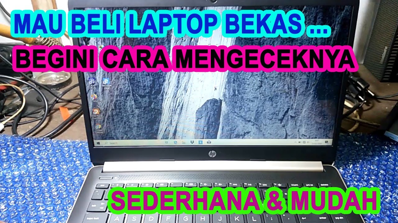 Tips beli laptop bekas seperti baru dengan harga murah