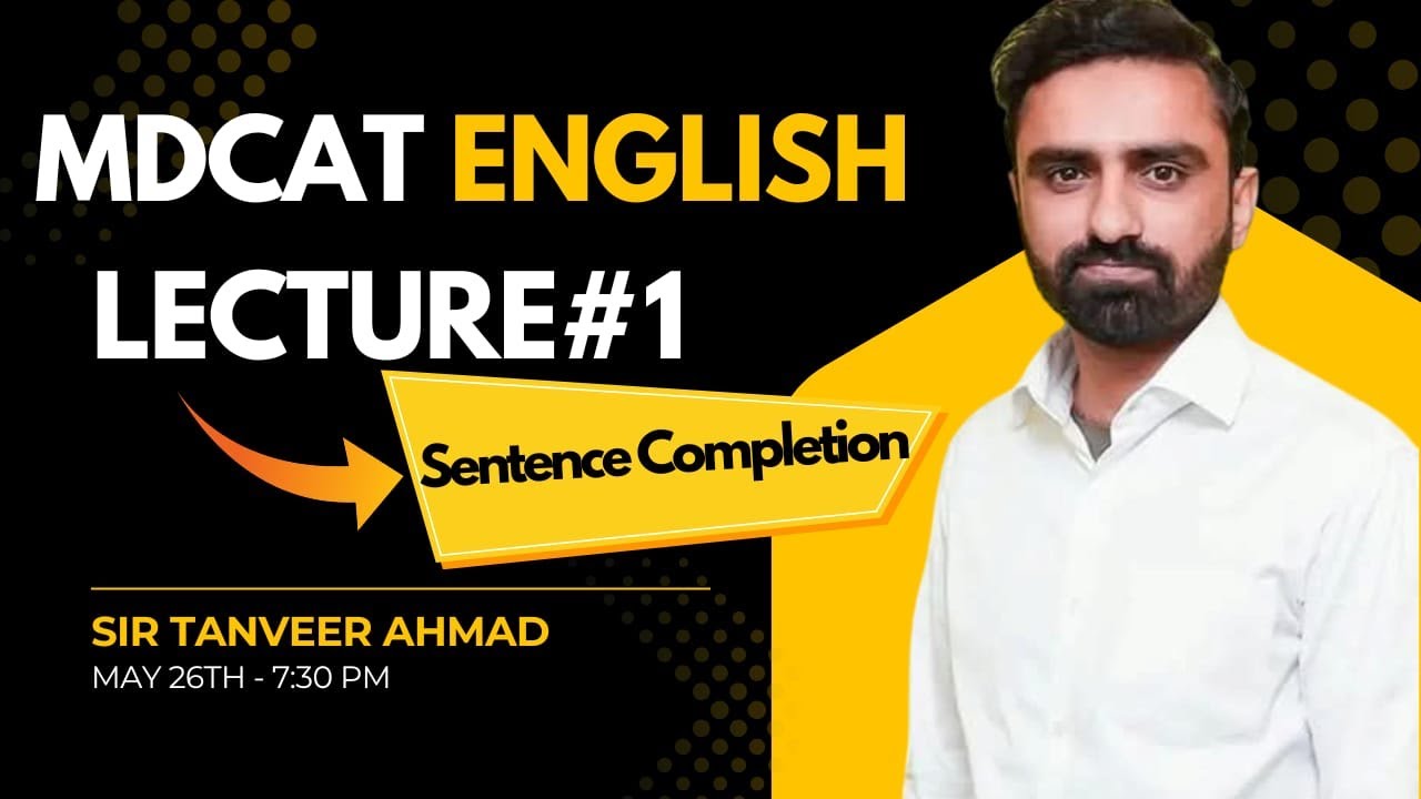 Sentence Completion-MDCAT/NUMS English