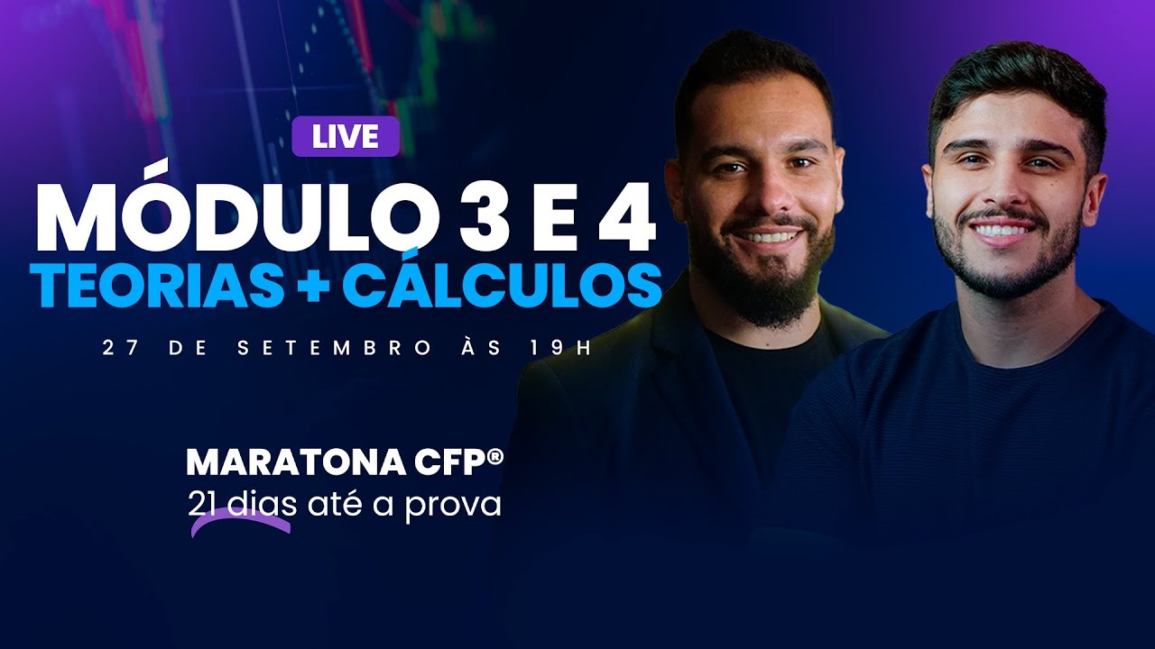 Questões que ESTARÃO na sua prova CFP® - Módulos 3 e 4 | Teoria + Cálculo | Eu me banco Educação