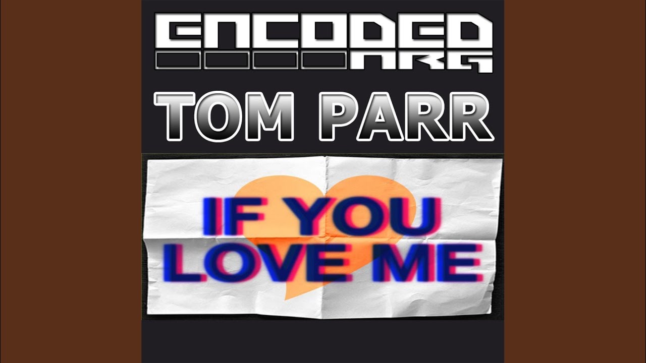If You Love Me (Original Mix)