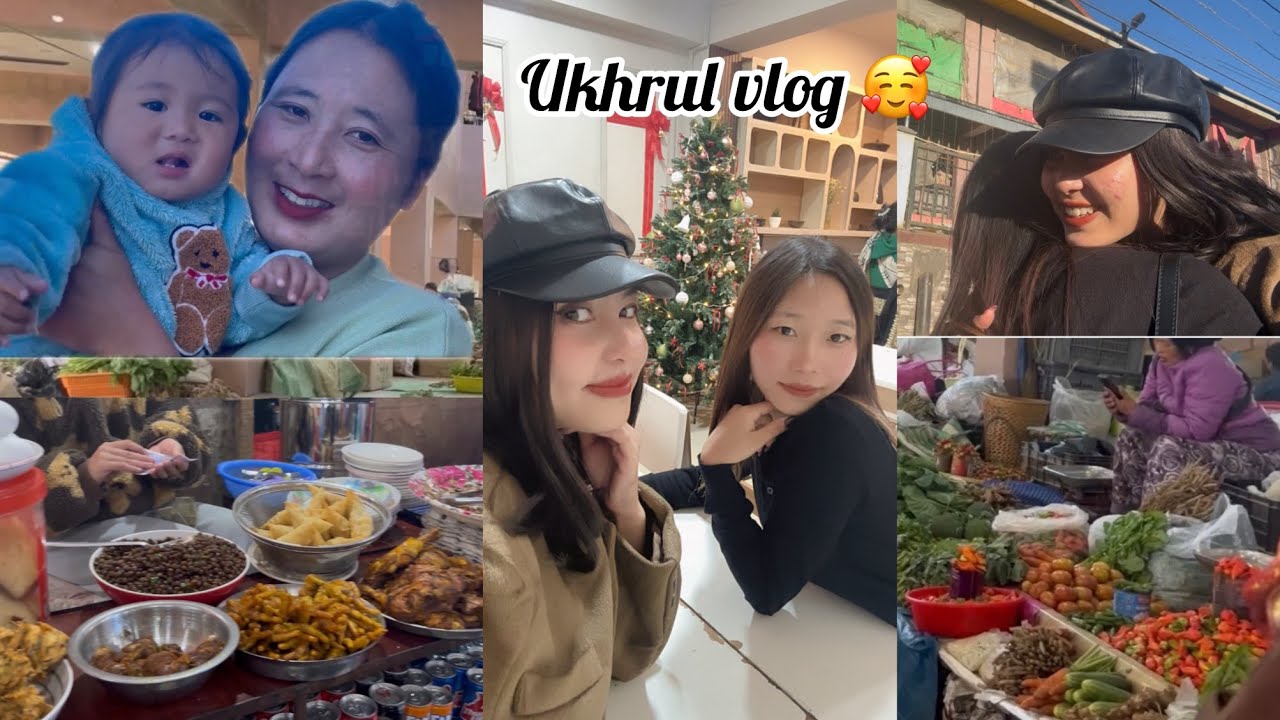 Exploring Ukhrul Bazaar😇 & catching up with my friend ||🫂😍