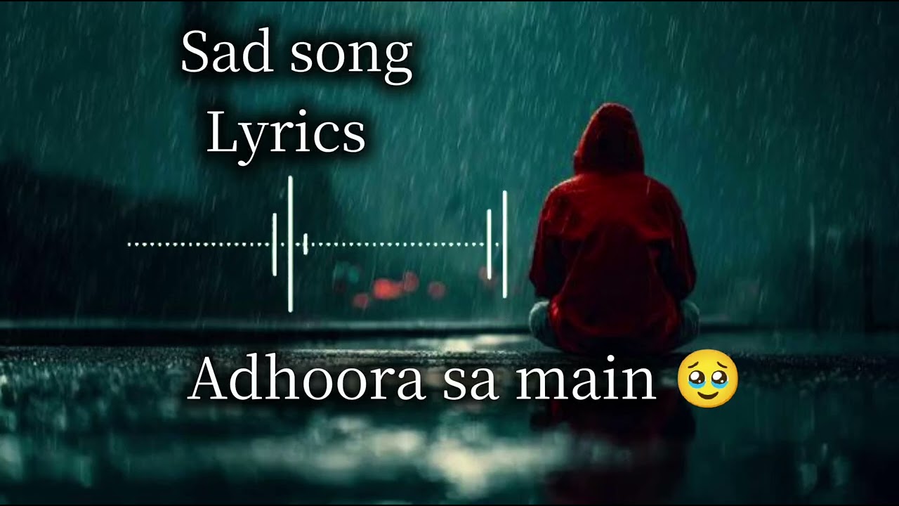 Adhoora sa main 🥹 sad song 💔( lyrics, lo-fi song) make by Vivek AI music 🎵