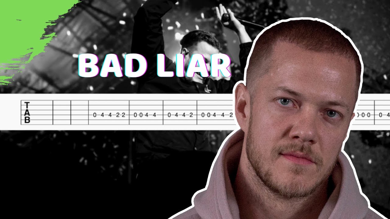 Imagine Dragons - Bad Liar Guitar Tab/Tutorial