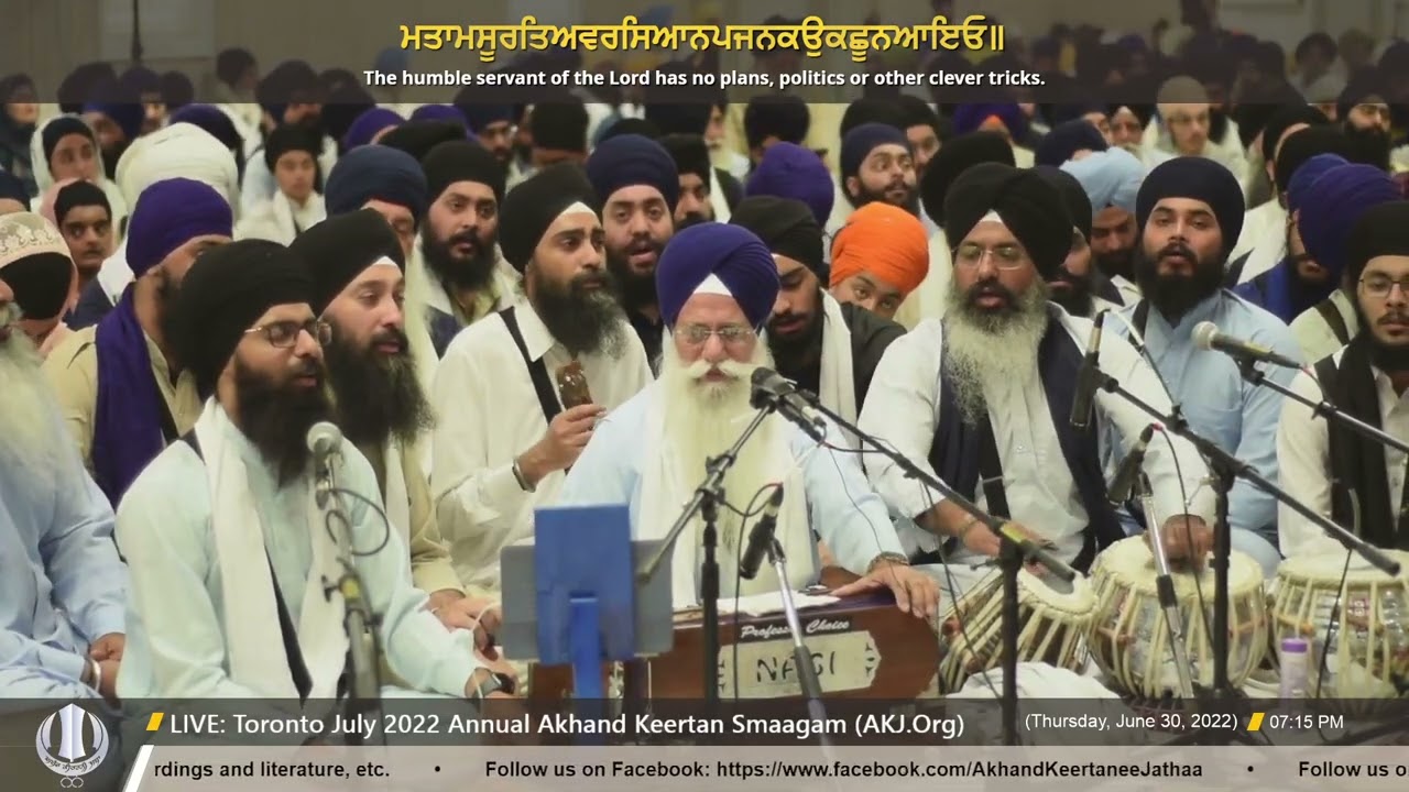 043 Giani Gurdev Singh Jee Australia - Thursday PM - Toronto July 2022 Annual Akhand Keertan Smaagam