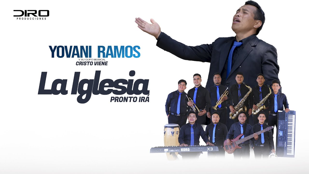 Yovani Ramos la iglesia pronto ira (Video Oficial)