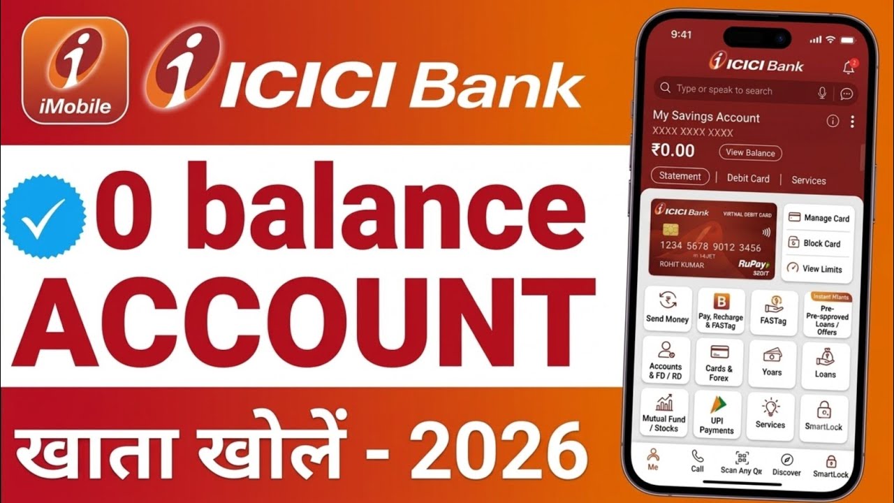 ICICI zero balance account opening 2026 | ICICI zero balance account opening online 2026