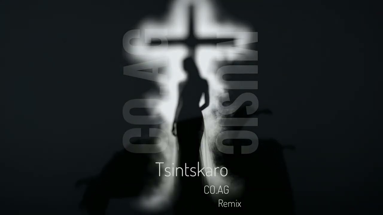 Цинцкаро (переработка) CO.AG Music ￼