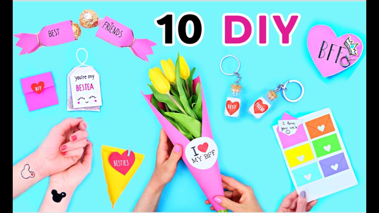 10 DIY GIFTS FOR BEST FRIENDS