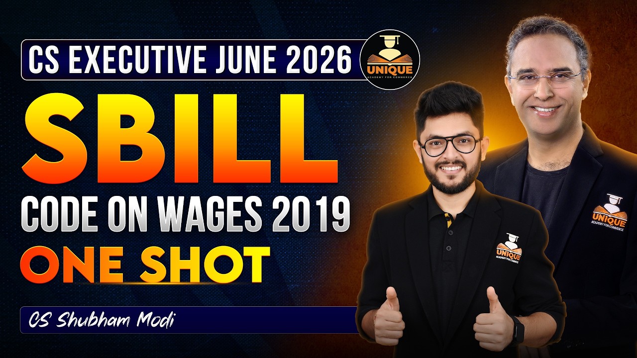 CODE ON WAGES 2019 | ONE SHOT | SBILL CS EXECUTIVE JUNE 2026 | CS SHUBHAM MODI