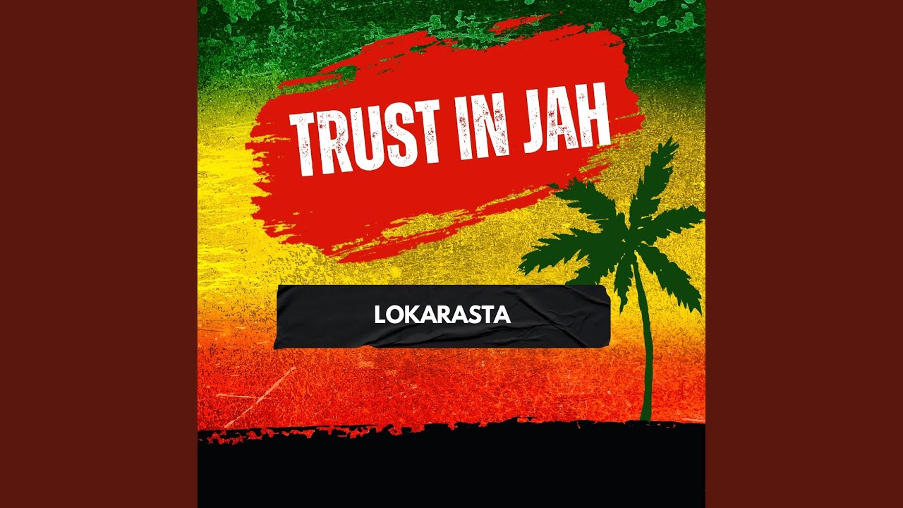 Trust in Jah