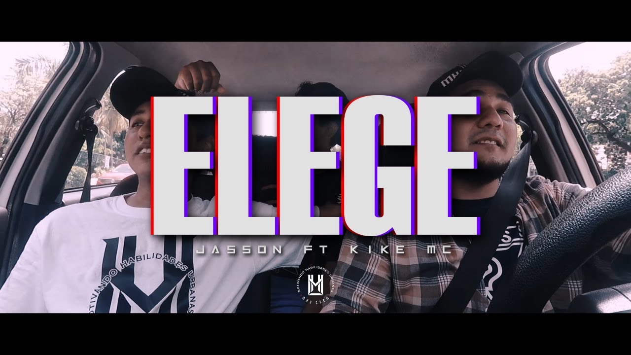 Elege - Jasson  ft Kike Mc.
