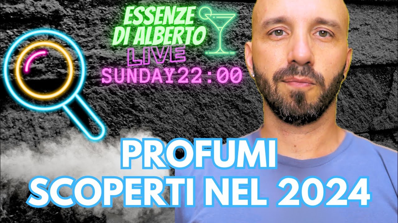 PROFUMI SCOPERTI NEL 2024