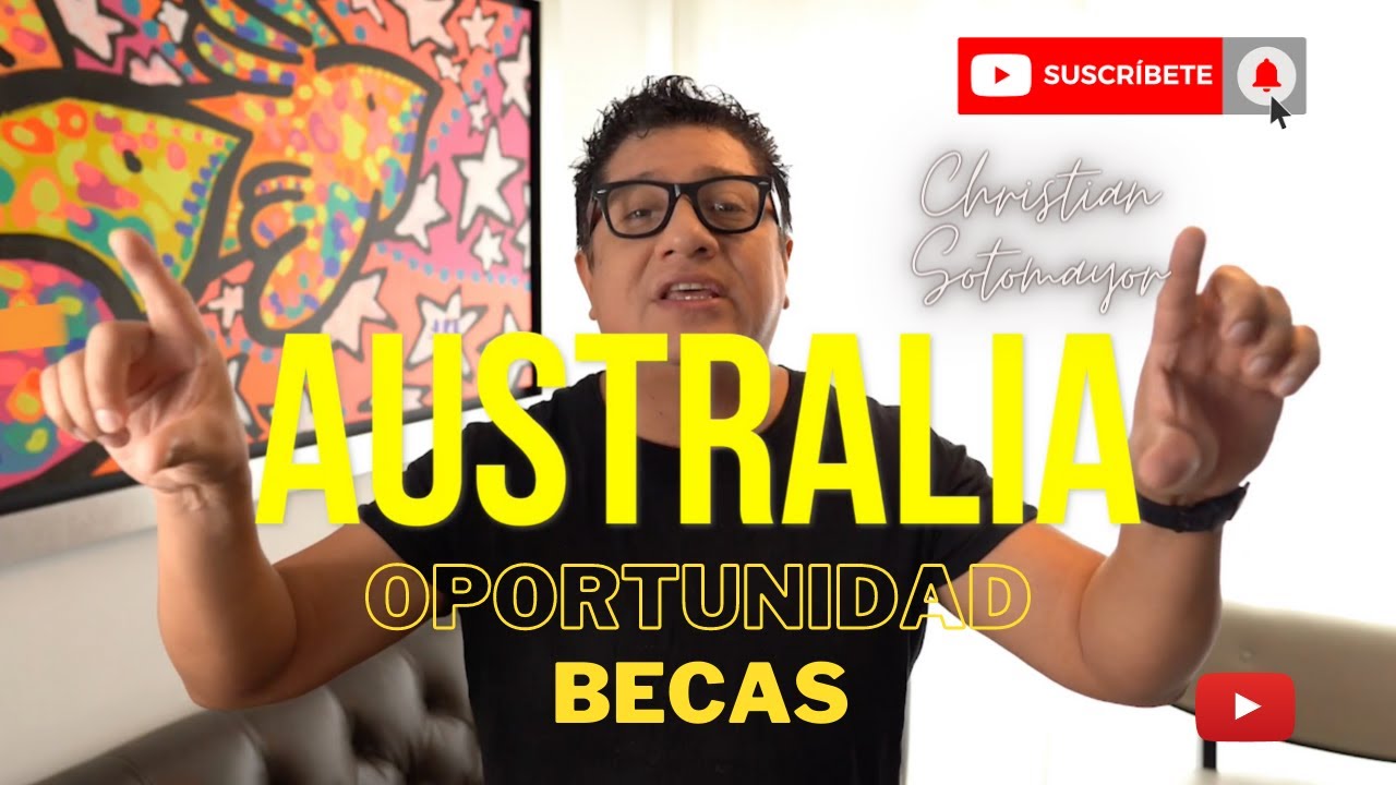 Becas, visas y Universidades en Australia