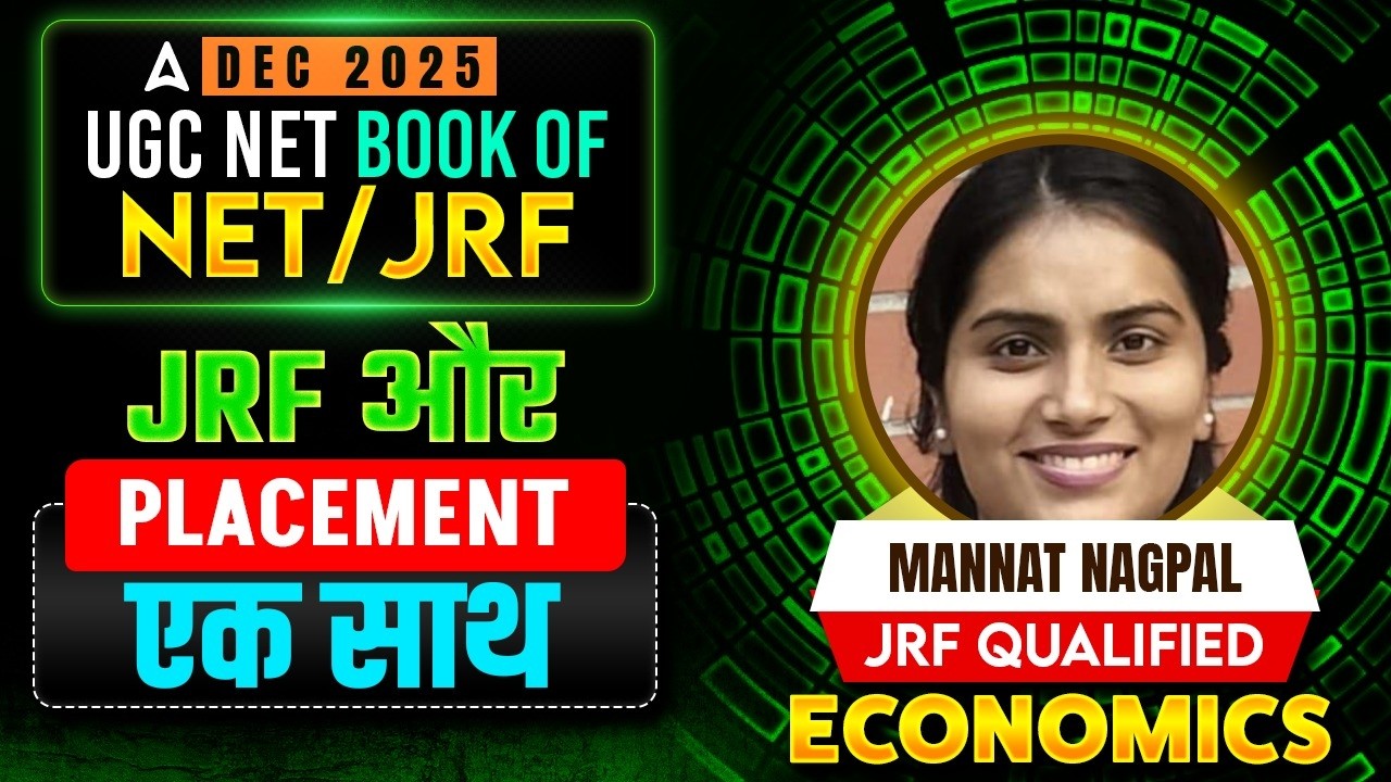 UGC NET JRF Topper Interview Economics | JRF Topper Interview | UGC NET Economics Topper Mannat