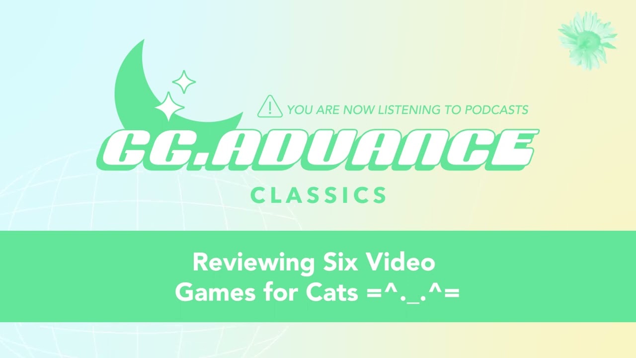 GGA Classics: Reviewing Six Video Games for Cats =^._.^=
