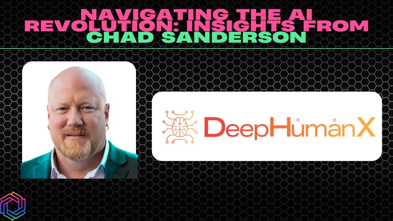 Navigating the AI Revolution: Insights from Chad Sanderson of DeepHumanX