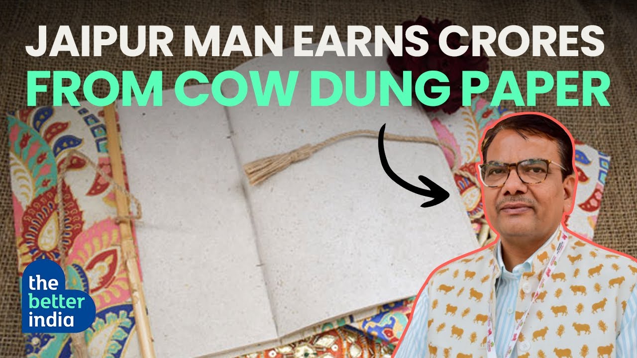 THIS INDIAN EARNS CRORES FROM COW DUNG PAPER | The Better India