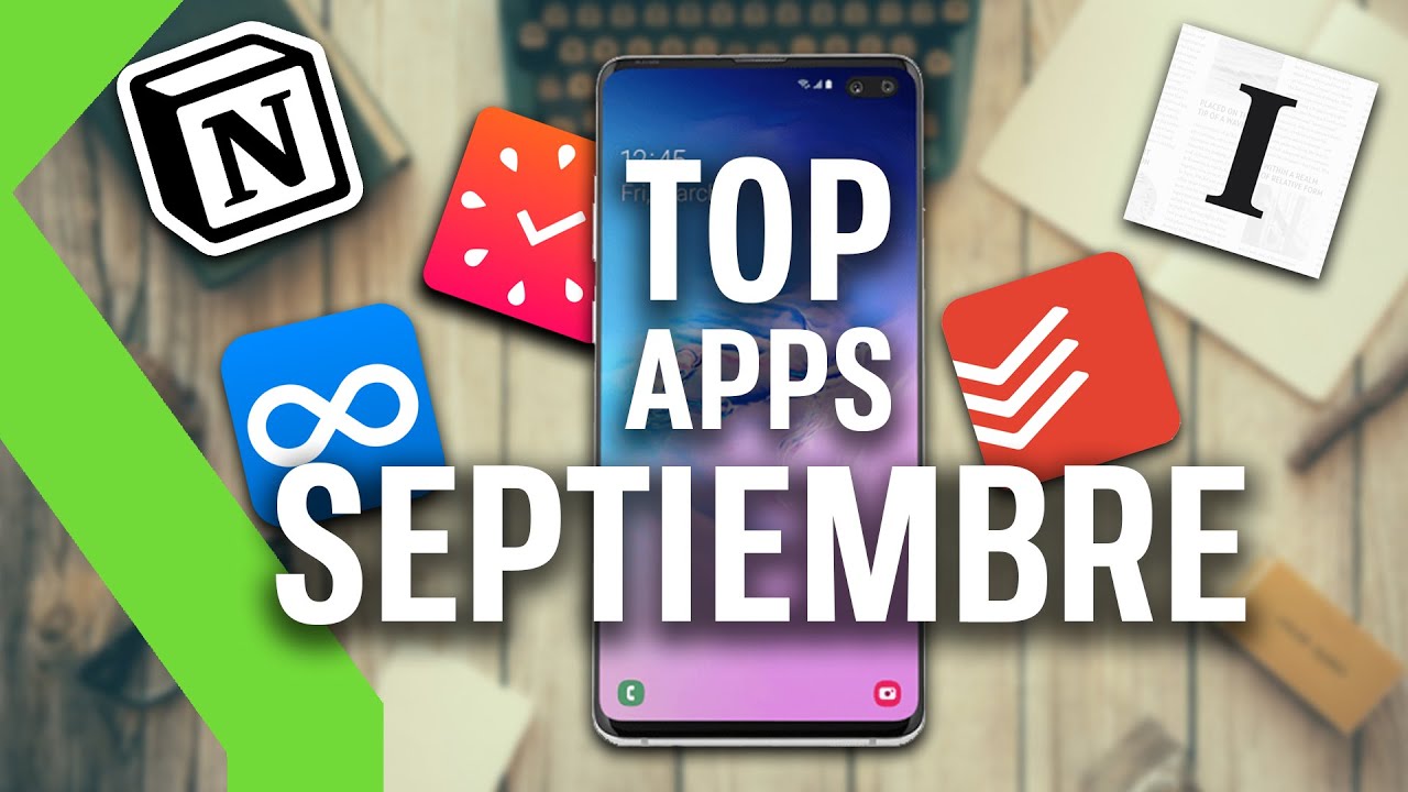 TOP APLICACIONES SEPTIEMBRE - Las mejores aplicaciones de PRODUCTIVIDAD
