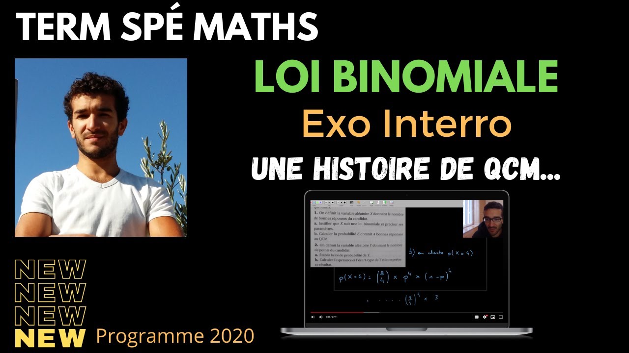 TERM SPÉ MATHS LOI BINOMIALE EXO INTERRO ESPERANCE ECART TYPE TRANSOFRMATION AFFINE DE VARIABLE QCM