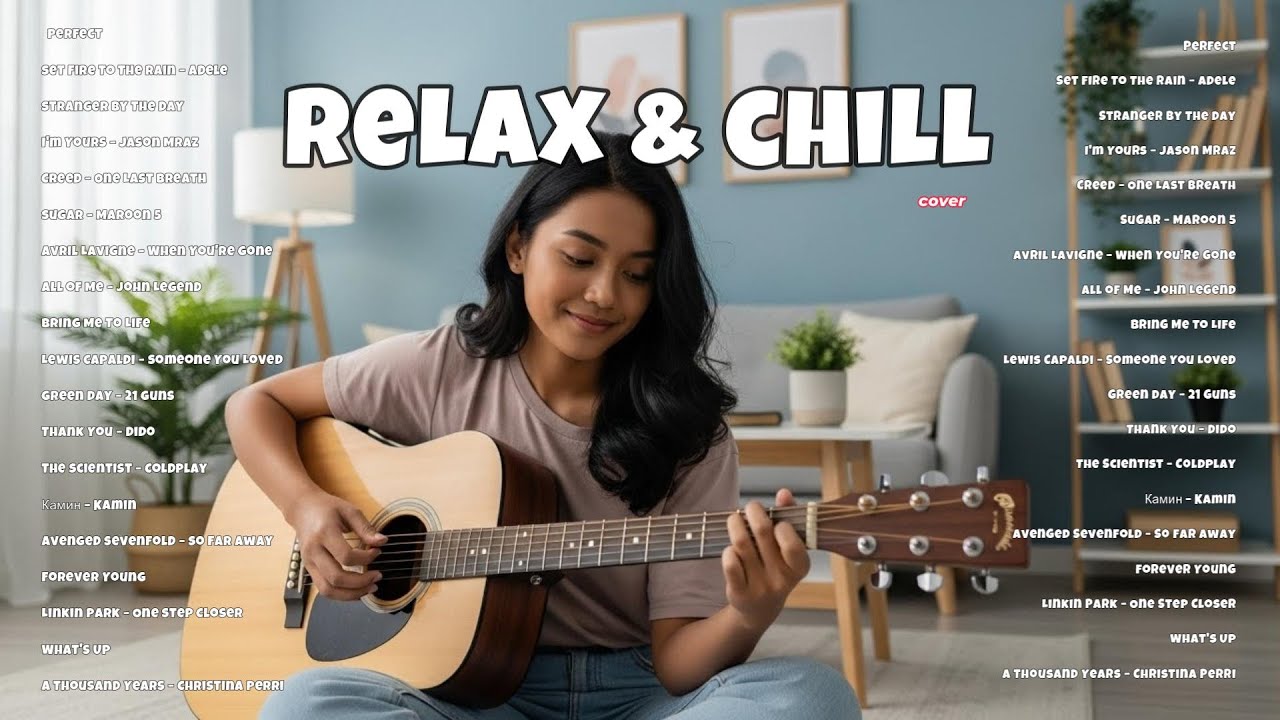 Relax And Chill Vibes Playlist🎵| English Acoustic Love Song | Top Hits Spotify 2026/Adelle,Greenday