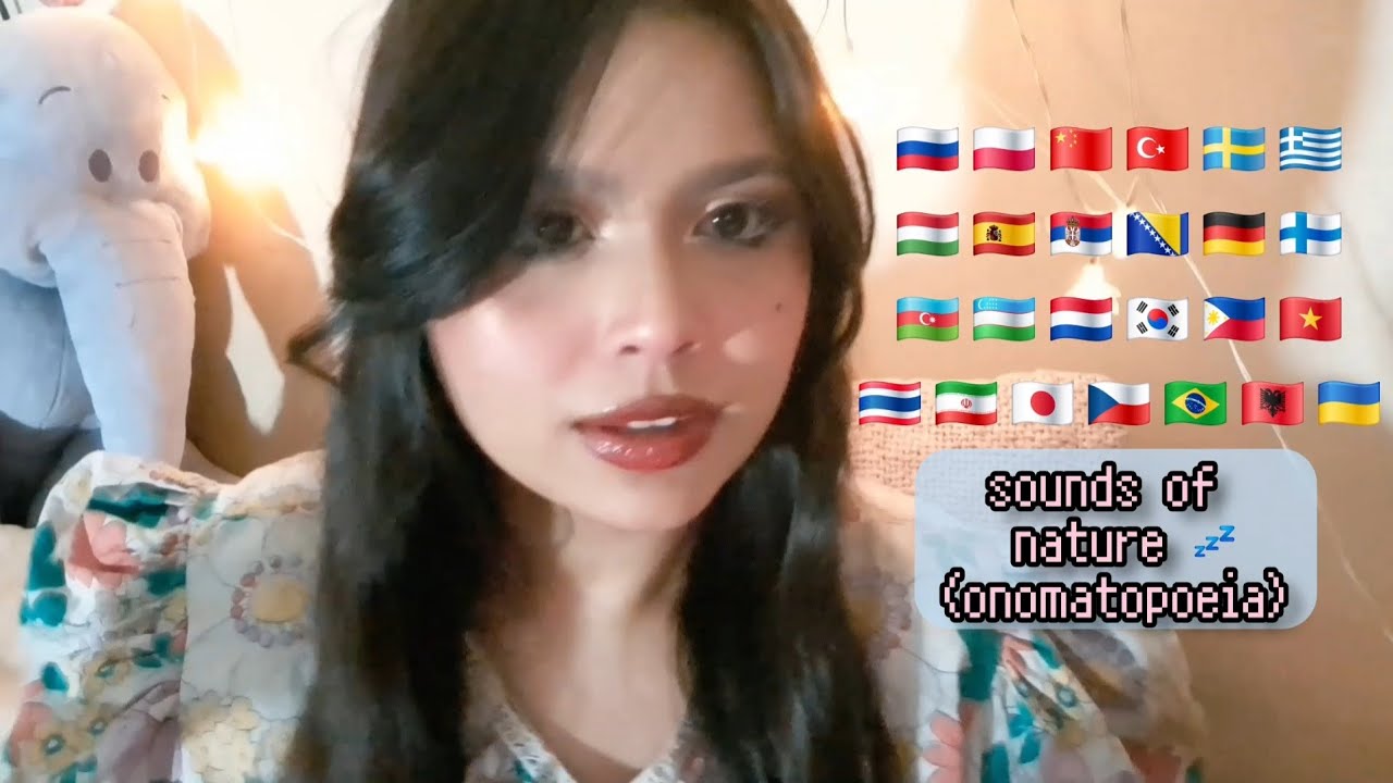 onomatopoeia whispering sounds of nature in 23 different languages ♡