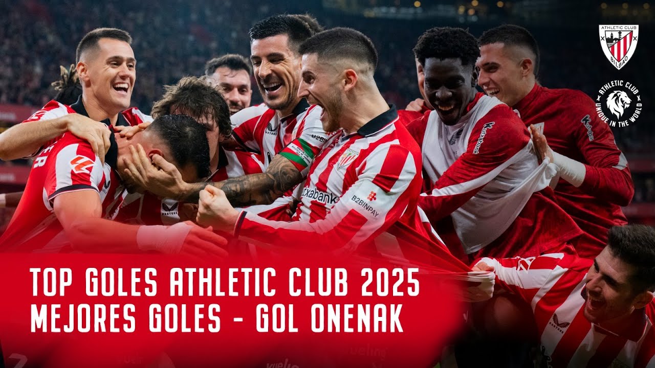 ⚽ Top mejores goles del 2025 | 2025 urteko gol onenak I Athletic Club