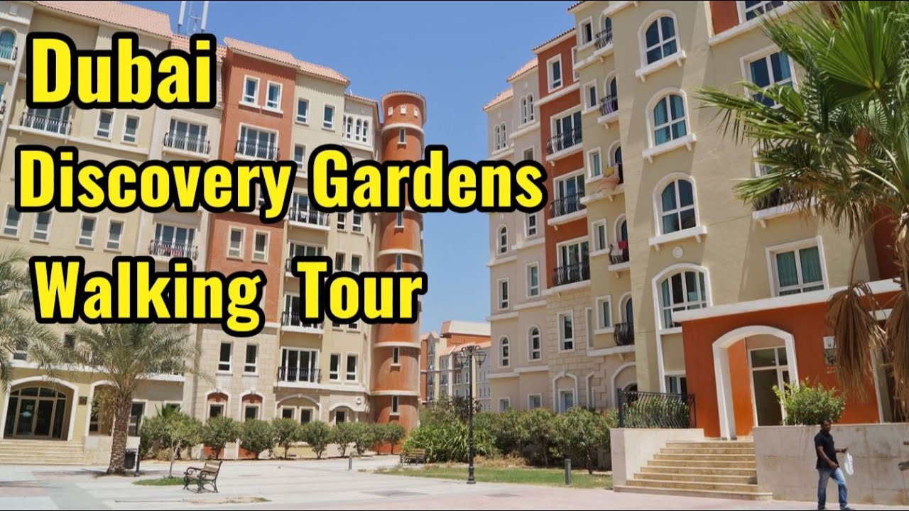 Discovery garden Dubai Walking tour