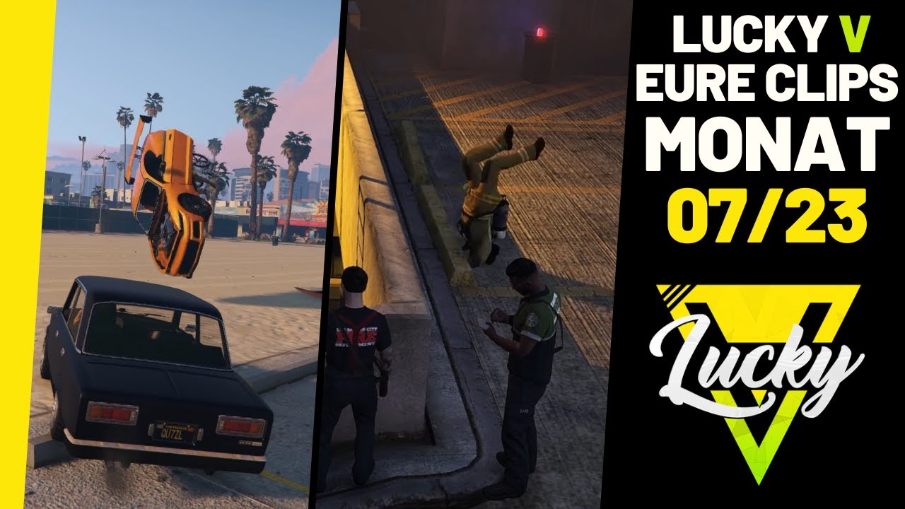 LuckyV Eure Clips 07/23 | Best of LuckyV GTA RP Juli 2023 @LuckyVde