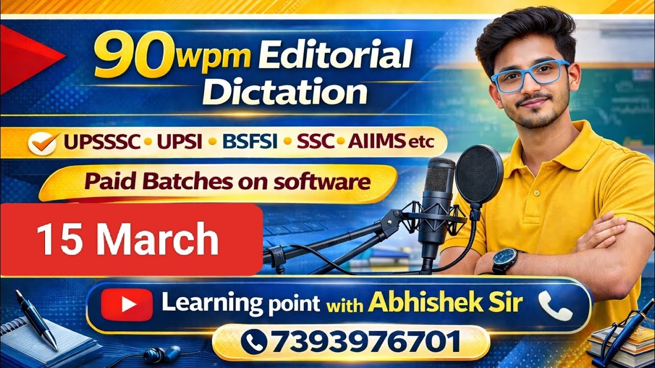 90wpm Hindi Dictation/ Hindi Dictation 90wpm/ Steno Dictation 90wpm/ Editorial 90wpm 15 March 