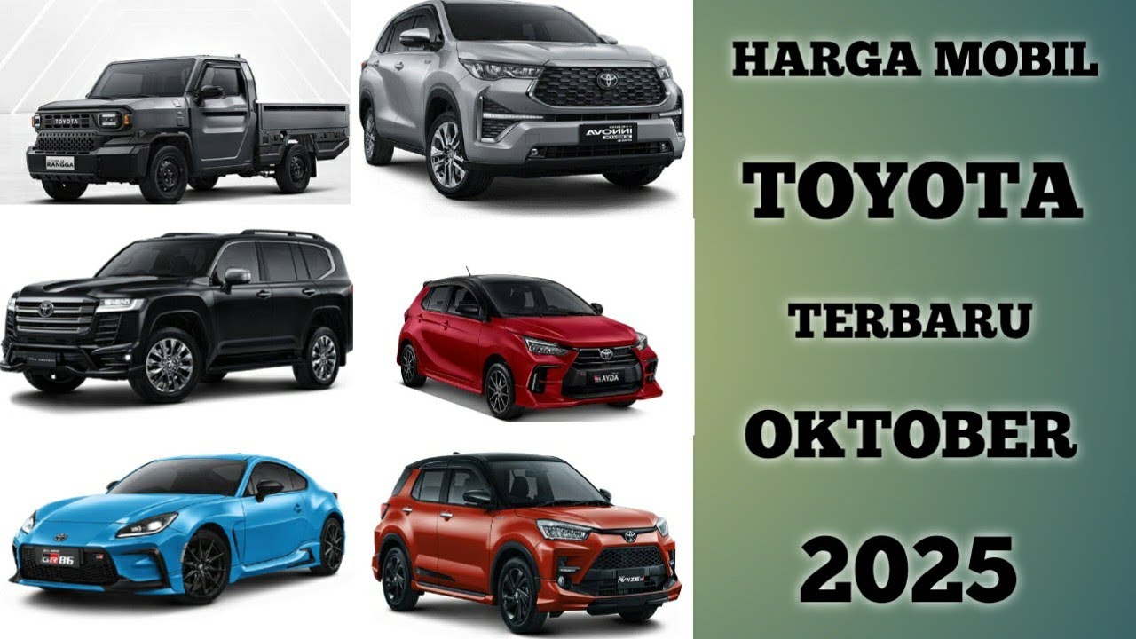 Harga mobil Toyota Terbaru Oktober 2025 lengkap